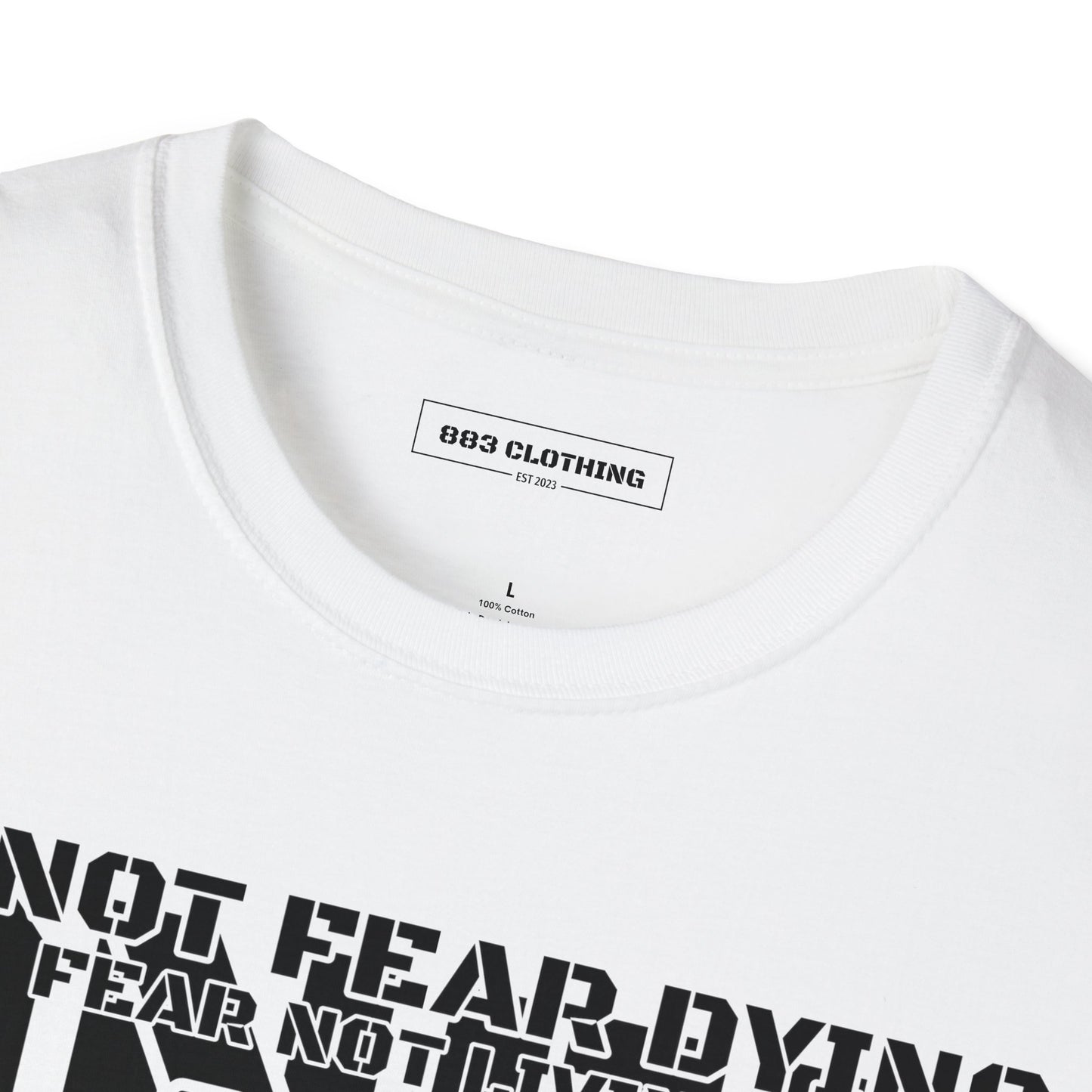 Fear Not Living | Unisex T-Shirt