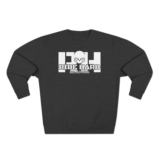 RIDE HARD | Unisex Sweatshirt