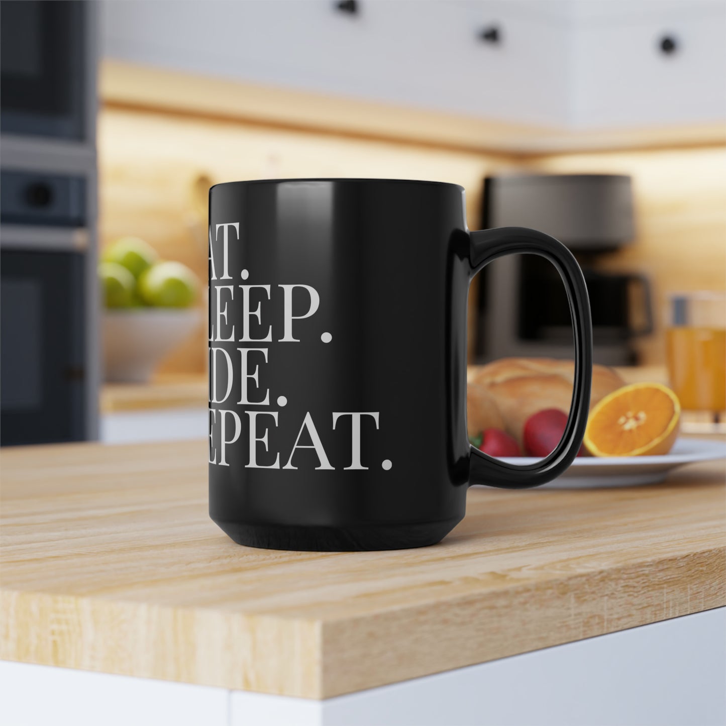 Eat. Sleep. Ride. Repeat | Mug