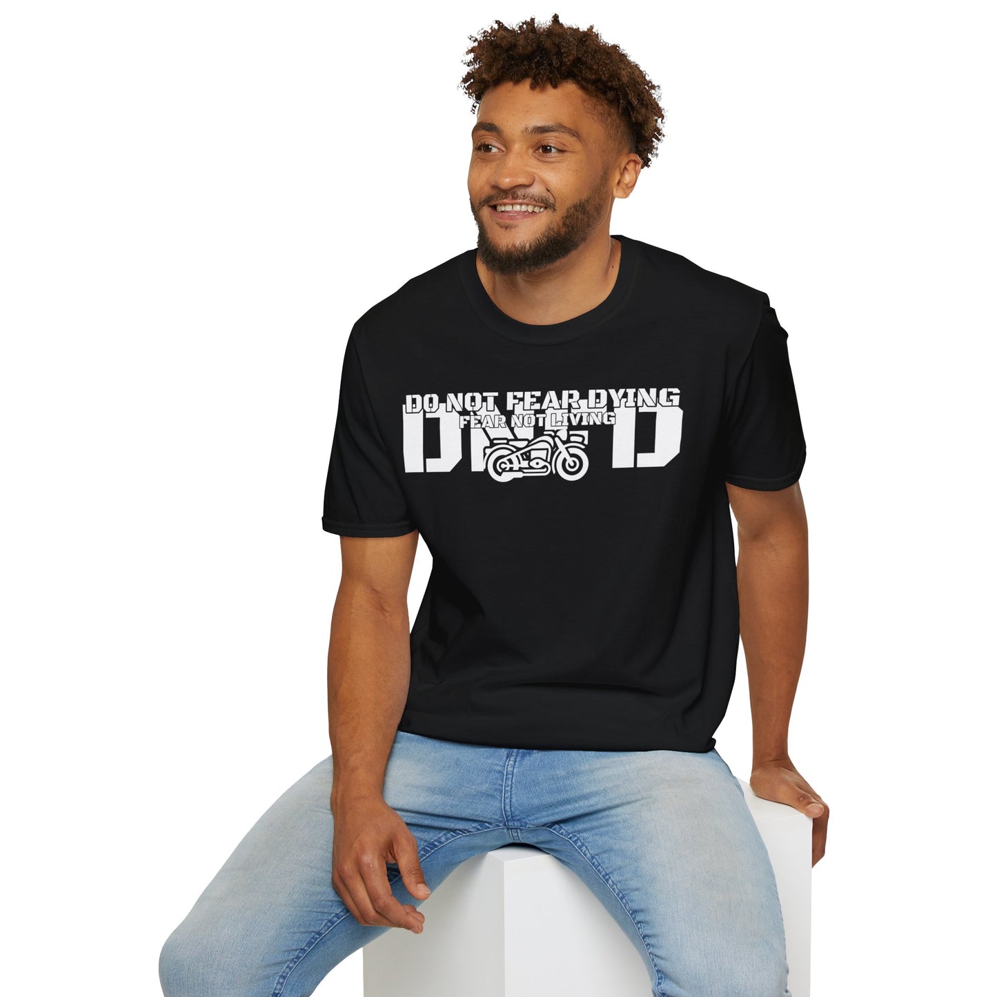 Fear Not Living |?Unisex T-Shirt